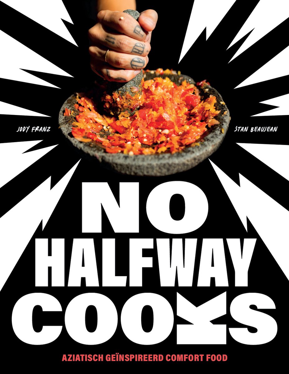 Kookboek No Halfway Cooks