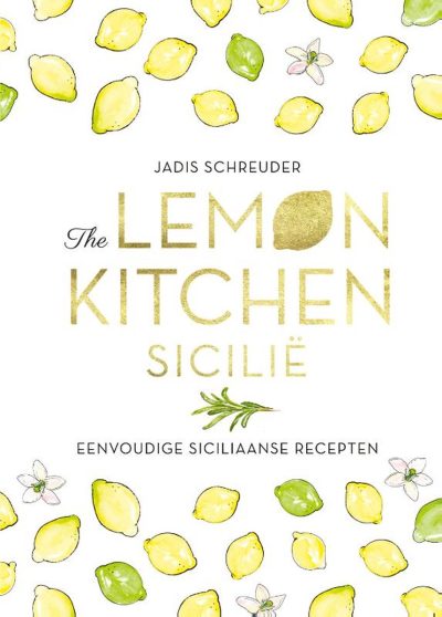 Kookboek Lemon Kitchen Sicilië Jadis Schreuder