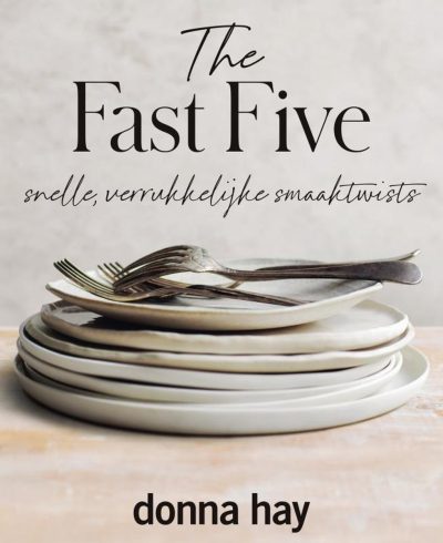 Kookboek the fast five donna hay